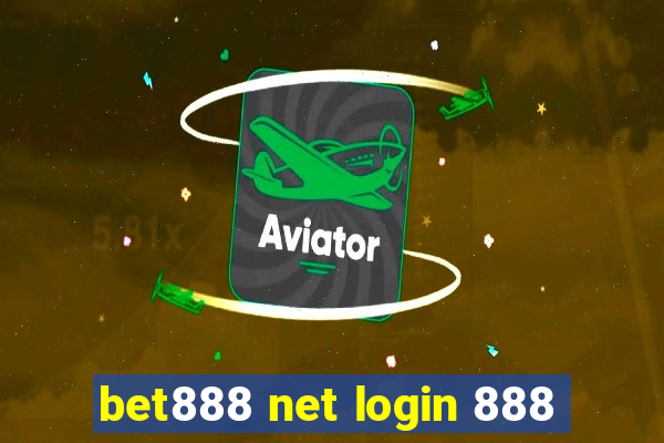 bet888 net login 888
